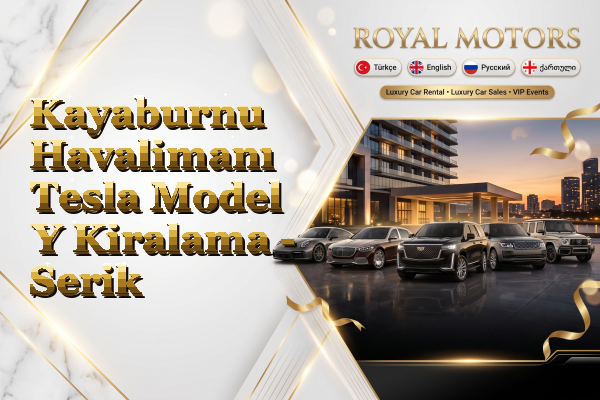 Kayaburnu Havalimanı Tesla Model Y Kiralama - Serik