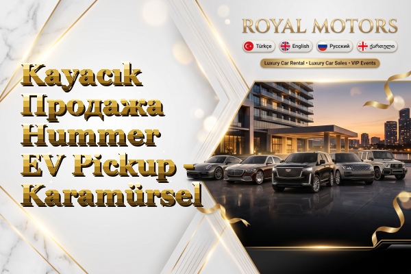 Kayacık Продажа Hummer EV Pickup - Karamürsel