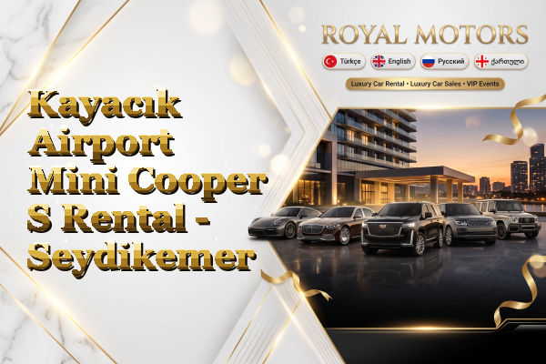 Kayacık Airport Mini Cooper S Rental - Seydikemer