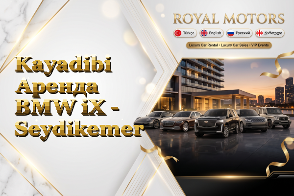 Kayadibi Аренда BMW iX - Seydikemer