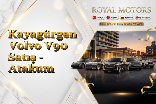 Kayagürgen Volvo V90 Satış - Atakum