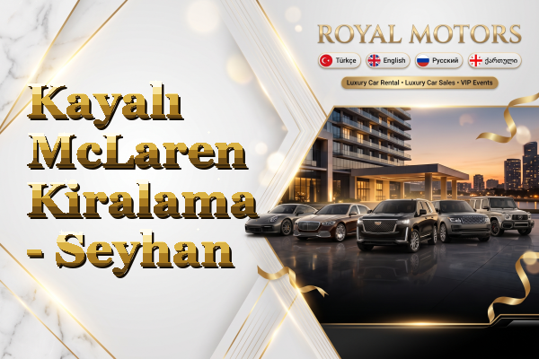 Kayalı McLaren Kiralama - Seyhan