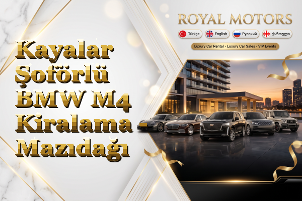 Kayalar Şoförlü BMW M4 Kiralama - Mazıdağı