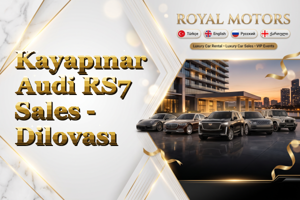 Kayapınar Audi RS7 Sales - Dilovası