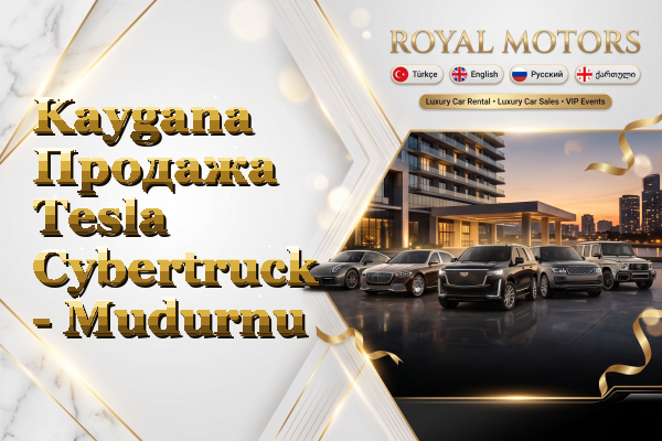 Kaygana Продажа Tesla Cybertruck - Mudurnu