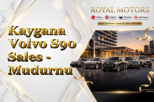 Kaygana Volvo S90 Sales - Mudurnu