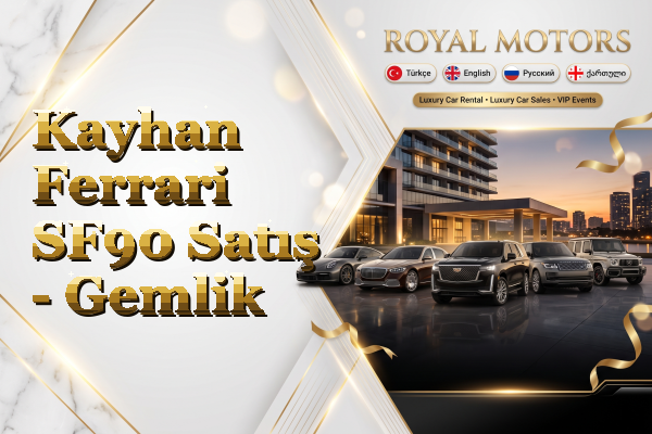 Kayhan Ferrari SF90 Satış - Gemlik