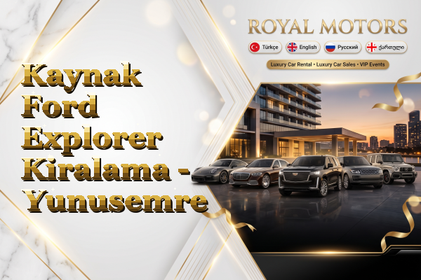 Kaynak Ford Explorer Kiralama - Yunusemre