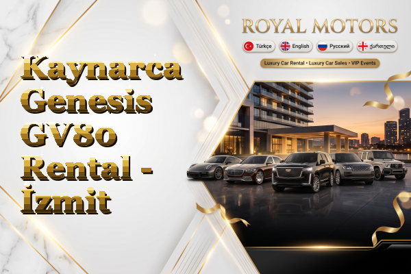 Kaynarca Genesis GV80 Rental - İzmit