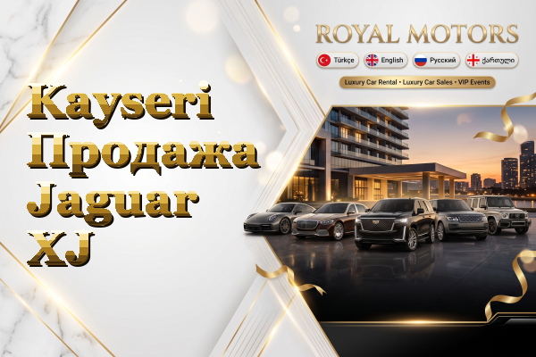 Kayseri Продажа Jaguar XJ