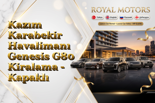Kazım Karabekir Havalimanı Genesis G80 Kiralama - Kapaklı
