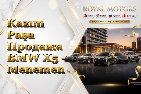 Kazım Paşa Продажа BMW X5 - Menemen