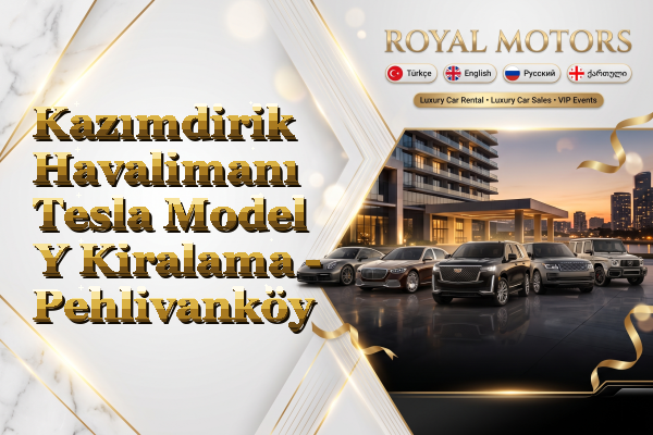 Kazımdirik Havalimanı Tesla Model Y Kiralama - Pehlivanköy