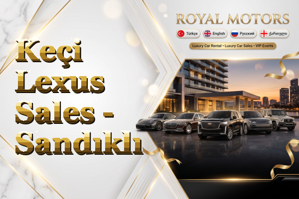 Keçi Lexus Sales - Sandıklı