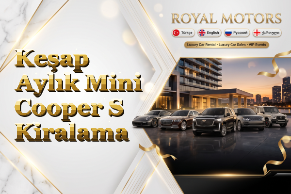Keşap Aylık Mini Cooper S Kiralama