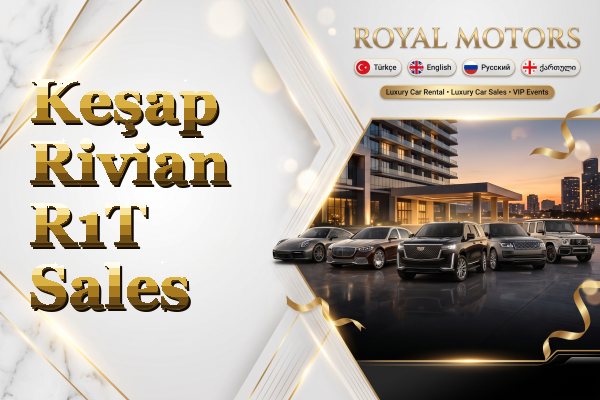 Keşap Rivian R1T Sales