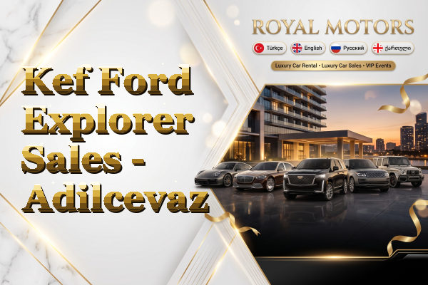 Kef Ford Explorer Sales - Adilcevaz