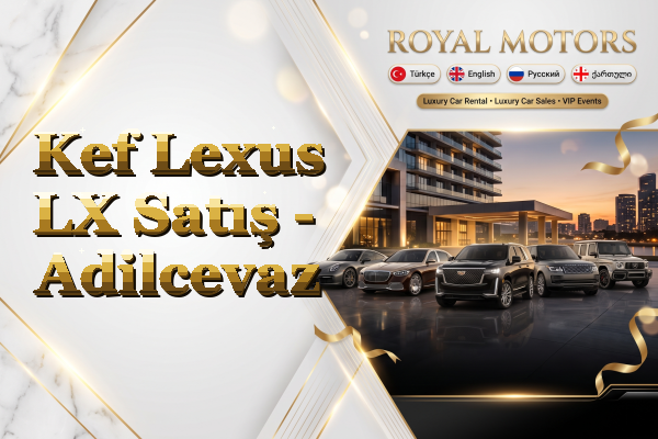 Kef Lexus LX Satış - Adilcevaz