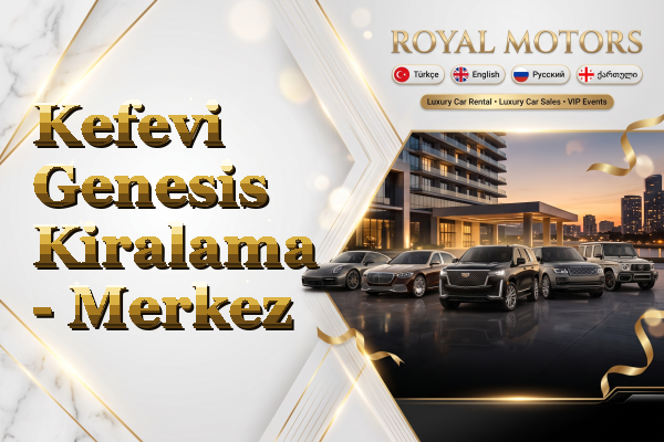 Kefevi Genesis Kiralama - Merkez