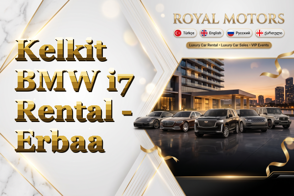Kelkit BMW i7 Rental - Erbaa