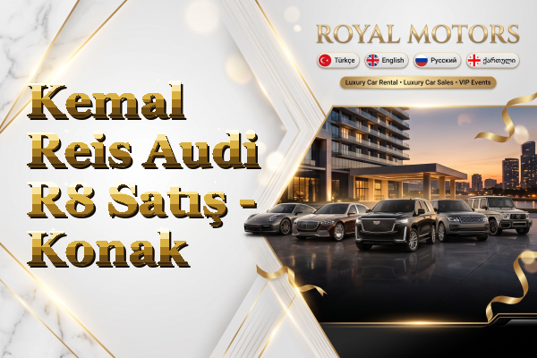 Kemal Reis Audi R8 Satış - Konak