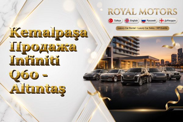 Kemalpaşa Продажа Infiniti Q60 - Altıntaş