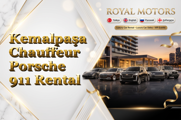 Kemalpaşa Chauffeur Porsche 911 Rental