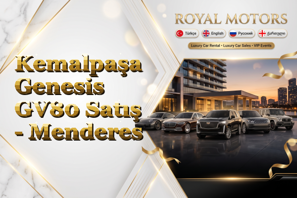 Kemalpaşa Genesis GV80 Satış - Menderes