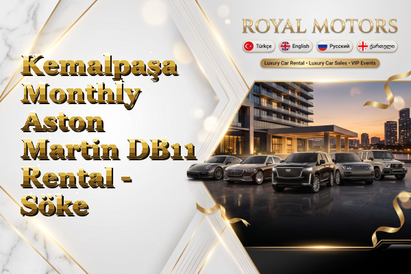 Kemalpaşa Monthly Aston Martin DB11 Rental - Söke