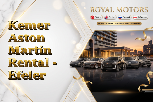 Kemer Aston Martin Rental - Efeler