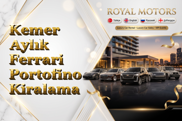Kemer Aylık Ferrari Portofino Kiralama