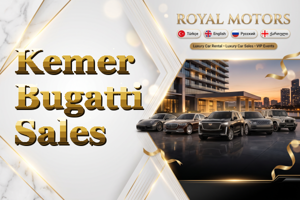 Kemer Bugatti Sales