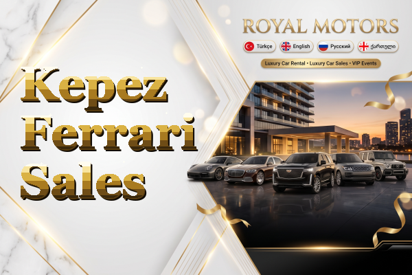 Kepez Ferrari Sales