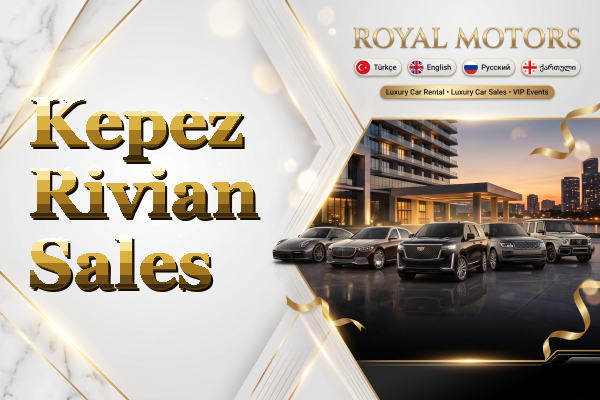 Kepez Rivian Sales