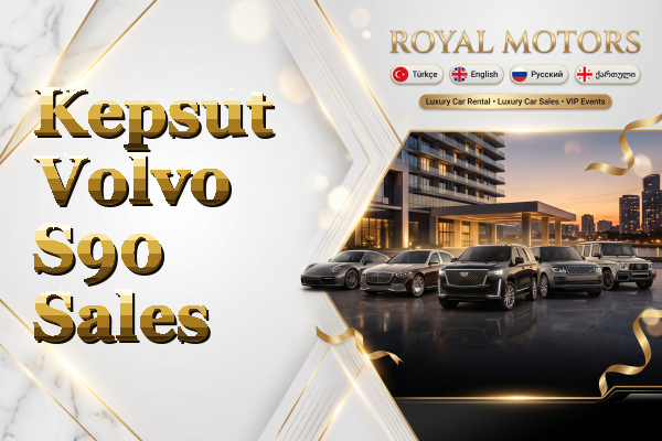Kepsut Volvo S90 Sales