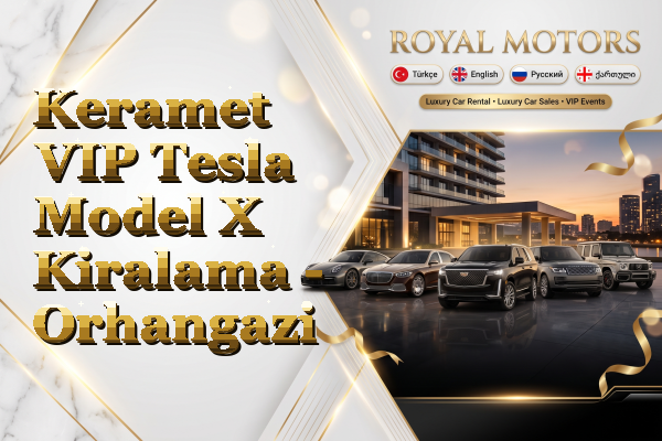 Keramet VIP Tesla Model X Kiralama - Orhangazi