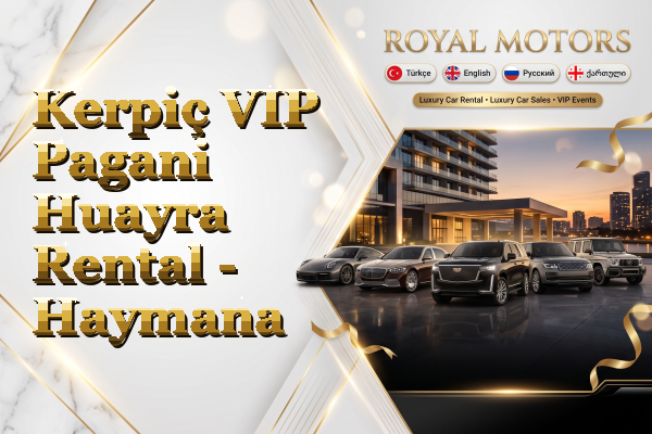 Kerpiç VIP Pagani Huayra Rental - Haymana