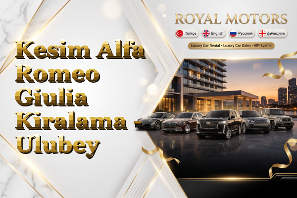 Kesim Alfa Romeo Giulia Kiralama - Ulubey