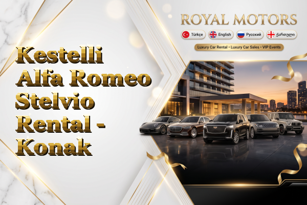 Kestelli Alfa Romeo Stelvio Rental - Konak