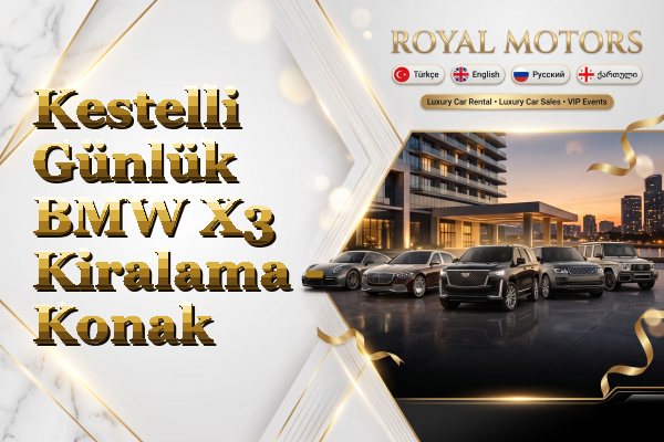 Kestelli Günlük BMW X3 Kiralama - Konak