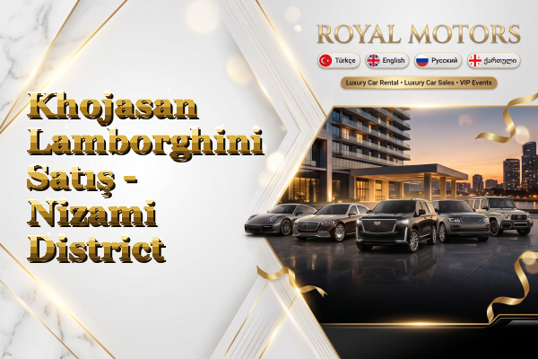 Khojasan Lamborghini Satış - Nizami District
