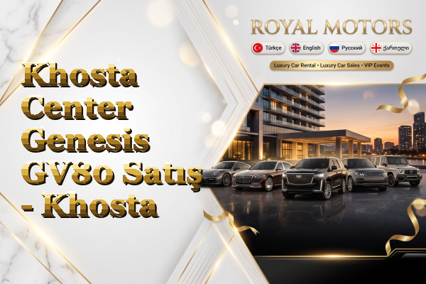 Khosta Center Genesis GV80 Satış - Khosta