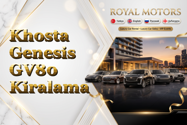 Khosta Genesis GV80 Kiralama