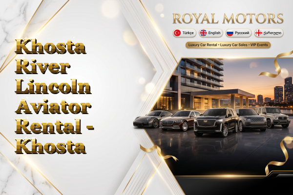 Khosta River Lincoln Aviator Rental - Khosta