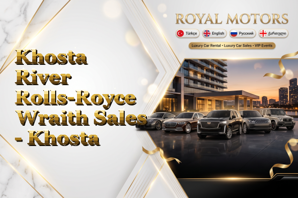 Khosta River Rolls-Royce Wraith Sales - Khosta