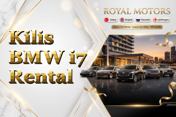 Kilis BMW i7 Rental