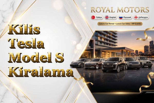 Kilis Tesla Model S Kiralama