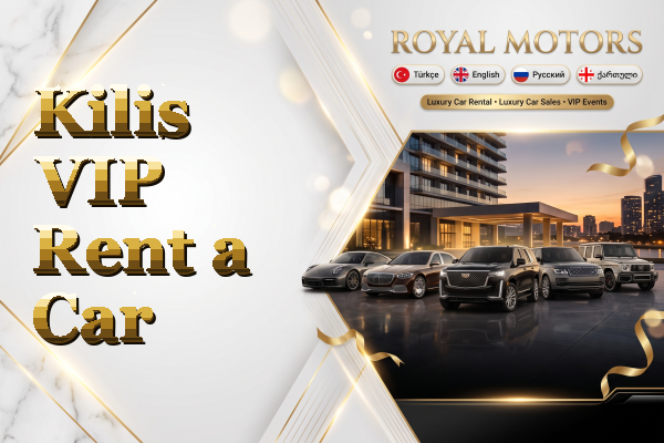 Kilis VIP Rent a Car