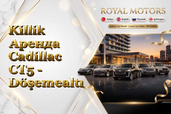 Killik Аренда Cadillac CT5 - Döşemealtı