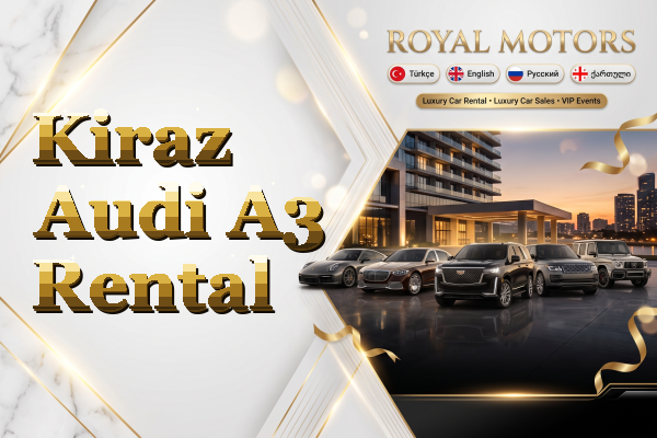 Kiraz Audi A3 Rental